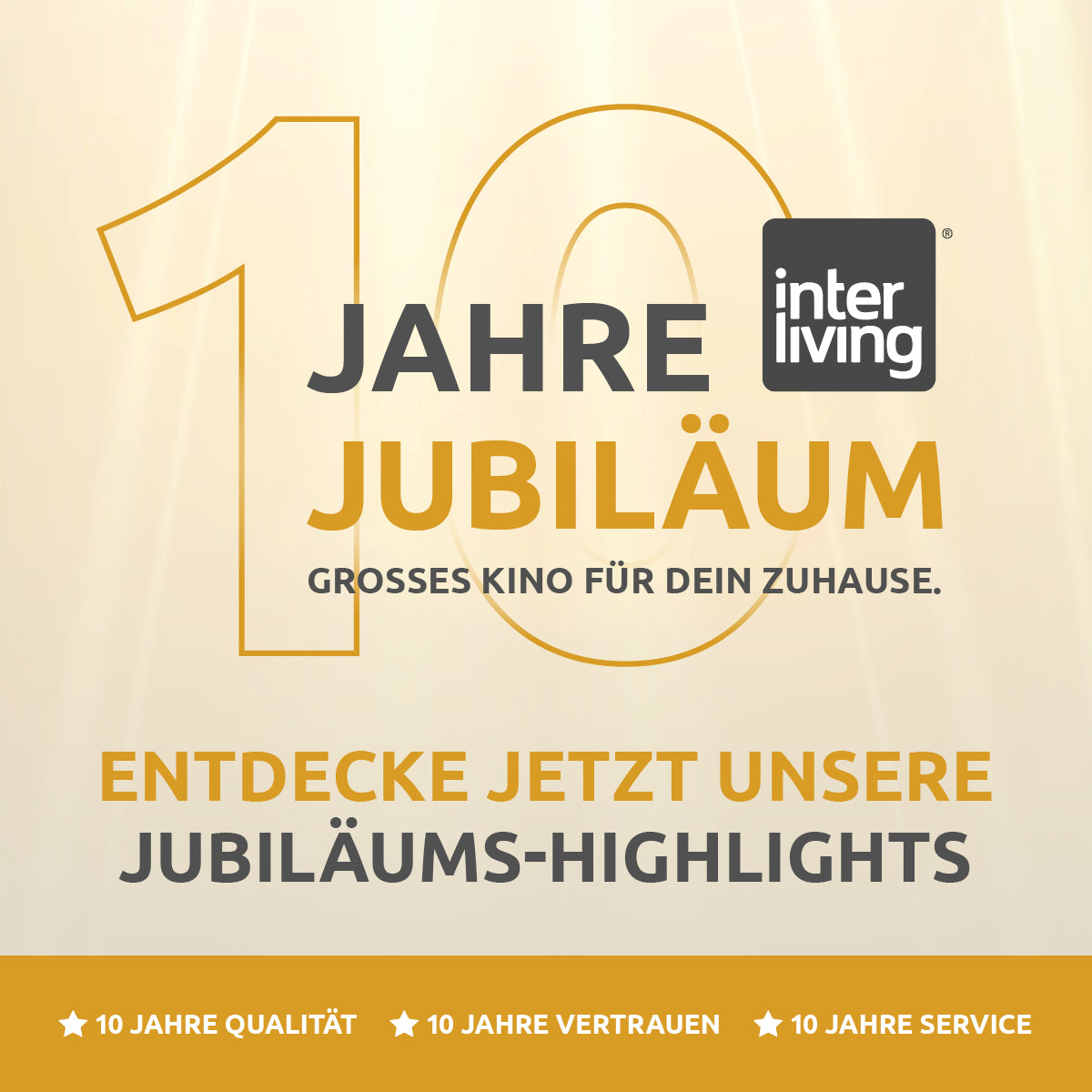 10 Jahre Interliving Jubiläum – entdecke jetzt die Jubiläums-Highlights
