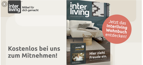 Im neuen Wohnbuch von Interliving entdeckst du die 10-Jahre-Jubiläumskollektion sowie aktuelle Möbel- und Küchentrends.